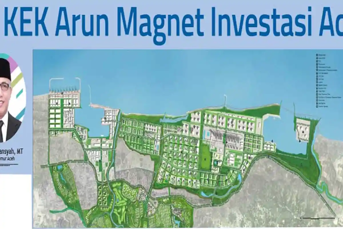 KEK Arun Magnet Investasi Aceh