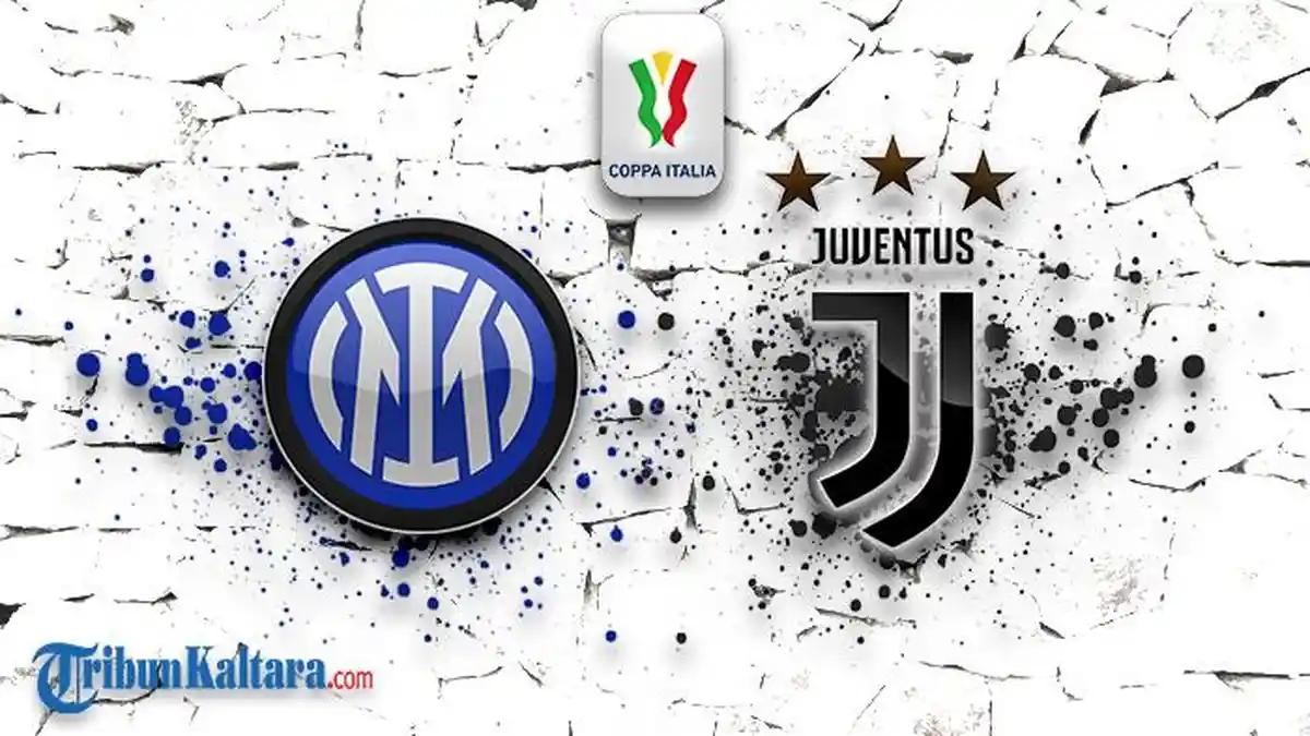Link Live Streaming Inter Milan vs Juventus di Coppa Italia Pukul 01.30 WIB, Gratis di TVRI