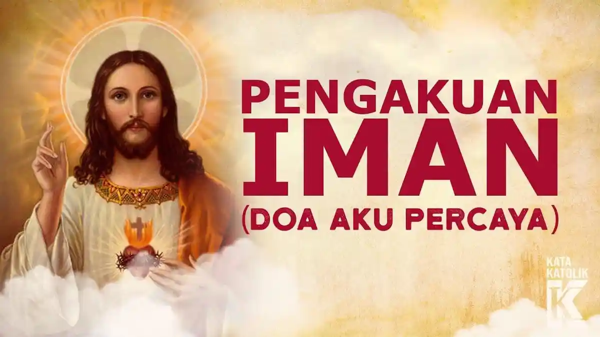 Teks Lengkap Doa Aku Percaya atau Syahadat Para Rasul, Doa Harian Umat Katolik
