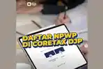 Link-coretax-djppajakgoid-dan-Cara-Daftar-NPWP-Online-Terbaru-2025-Mudah.jpg