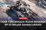 Tank-Tercanggih-Rusia-Seharga-Rp-53-Miliar-Dihancurkan-Roket-Murah-Seharga-Rp7-Juta-Milik-Ukraina.jpg