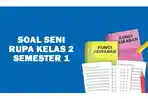 UAS-Seni-Rupa-Kelas-2-SD-Semester-1-Kurikulum-Merdeka.jpg
