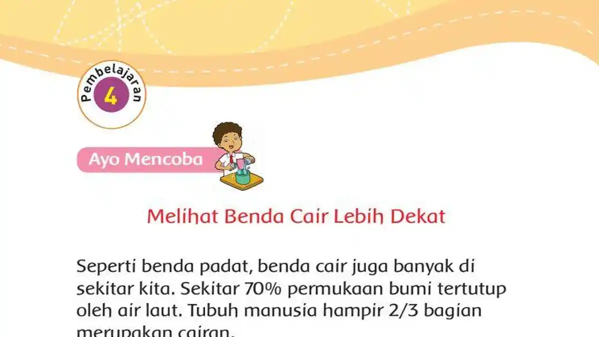 Kunci Jawaban Tema 3 Buku Tematik Kelas 3 SD Halaman 88 - 93 Pembelajaran 4 Subtema 2: Wujud Benda