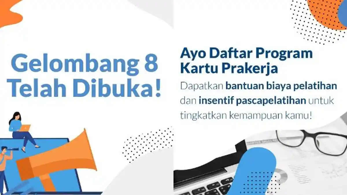 Ditutup Hari Ini, Login www.prakerja.go.id, Simak Syarat dan Cara Daftar Kartu Prakerja Gelombang 8