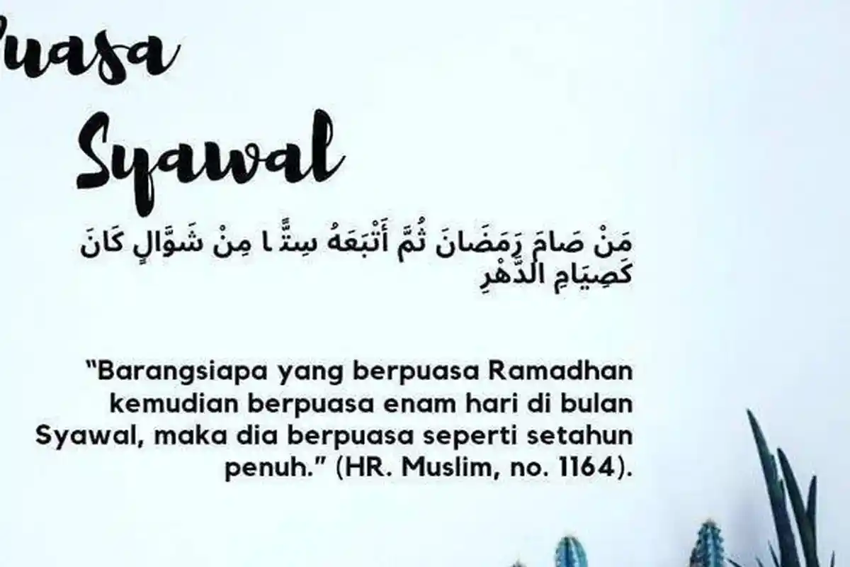 Keutamaan Puasa Syawal, Lengkap dengan Niat dan Doa Berbuka Puasa
