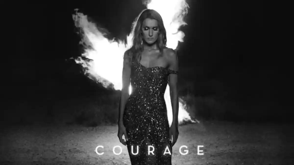 Lirik Lagu dan Terjemahan Courage - Celine Dion: In Conversations That'll Never End