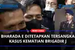 Bharada-E-Jadi-Tersangka-Atas-Kasus-Kematian-Brigadir-J.jpg