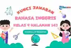 Kunci-jawaban-Bahasa-Inggris-kelas-9-halaman-143-Kurikulum-Merdeka.jpg