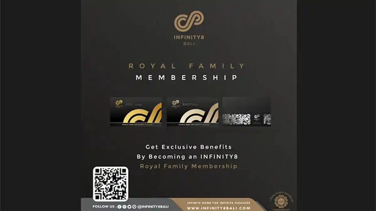 Infinity8 Bali Mempersembahkan “Royal Family Membership”, Ini Fasilitas yang Diberikan