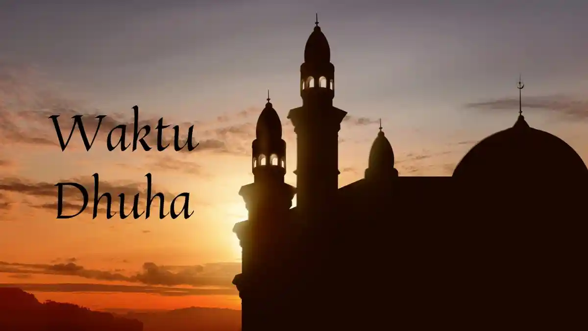 Sholat Dhuha Jam Berapa? Ini Waktu Terbaik Melaksanakannya Menurut Penjelasan Ulama