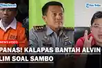 PANAS-Kalapas-Bantah-Pernyataan-Alvin-Lim-Soal-Sambo-Sebut-Infomasi-yang-Dilontarkan-Tak-Benar.jpg