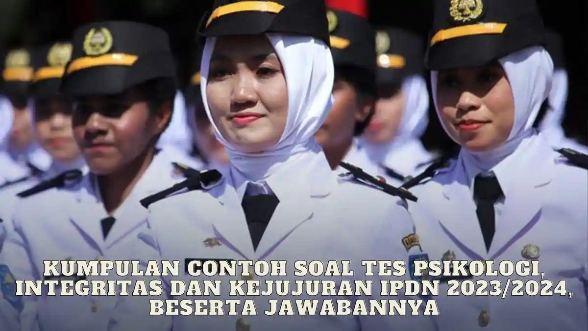 Syarat Daftar Sekolah Kedinasan IPDN 2025, Lulus Langsung Jadi CPNS 
