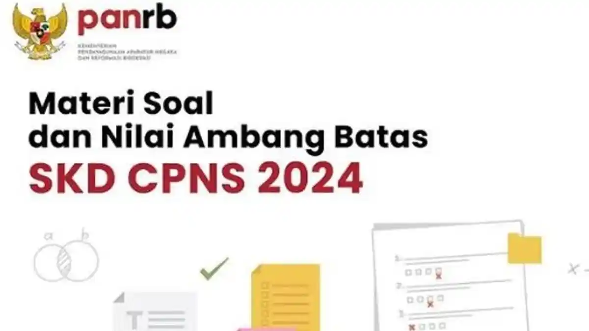 Nilai Ambang Batas SKD CPNS 2024, Ini Aturan Perankingan dan Syarat Lolos