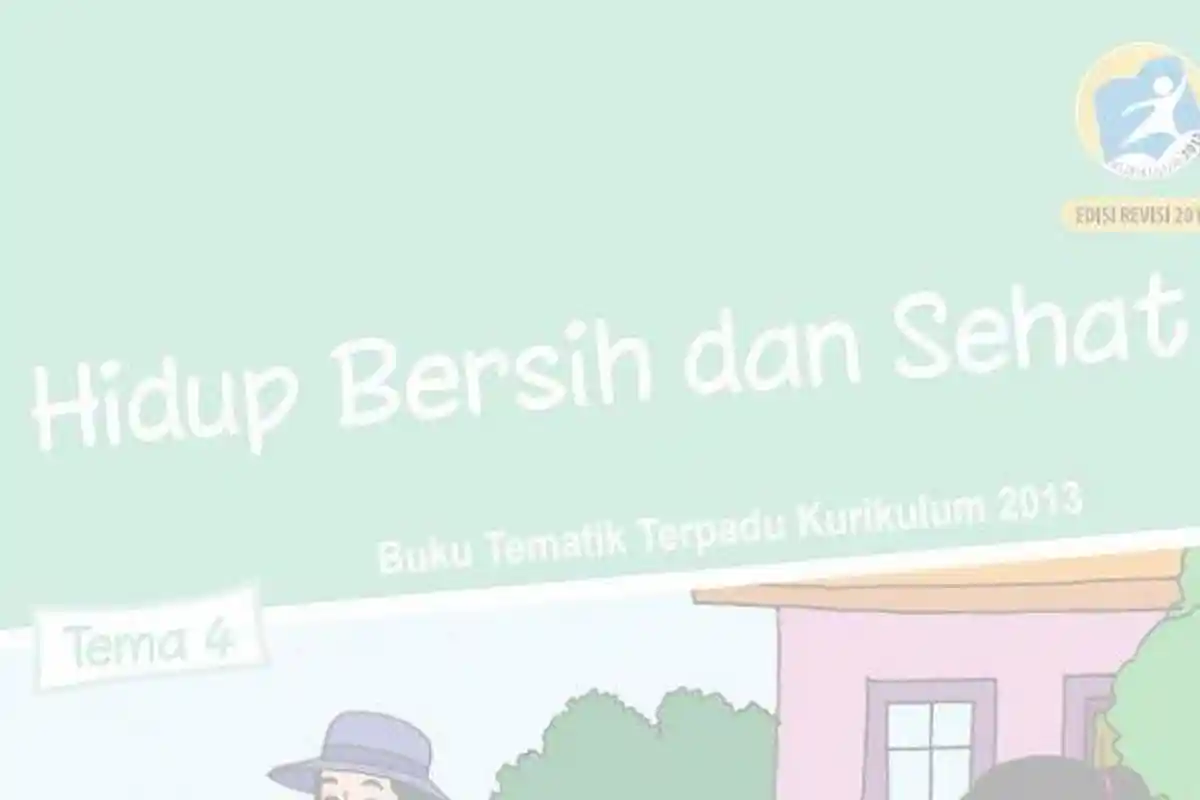 Kunci Jawaban Tema 4 Kelas 2 Subtema 1 Pembelajaran 1 Halaman 1 2 5 6 7 9 11: Kebersihan Rumah