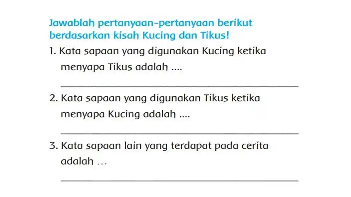 Kunci Jawaban Tema 7 Kelas 2 Halaman 131, Ayo Berlatih: Kisah Kucing dan Tikus