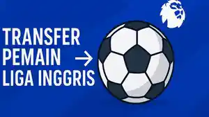 20250829_transfer-pemain-liga-inggris.jpg