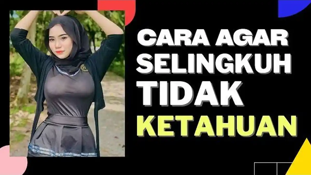 5 Cara mudah yang Sering Dipakai Orang Untuk Berselingkuh Secara Aman dan Nyaman