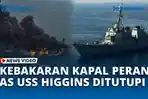 Kebakaran-Kapal-Perang-AS-USS-Higgins-di-Wilayah-Indo-Pasifik-Ditutupi.jpg