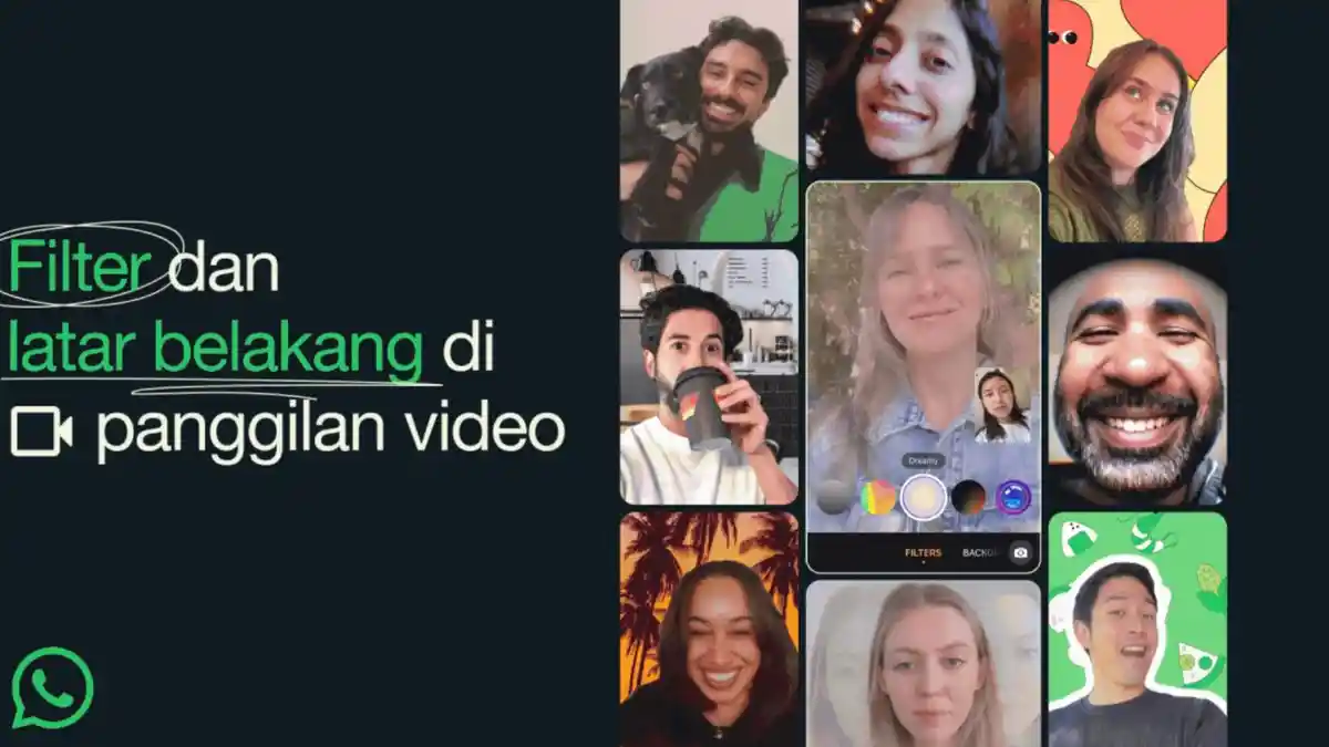 Video Call di WhatsApp Kini Bisa Pakai Filter, Begini Caranya Biar Terlihat Lebih Estetik