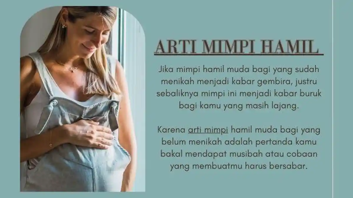9 Tafsir Arti Mimpi Hamil Muda Ternyata Pertanda Segera Bertemu Jodoh atau Musibah Besar
