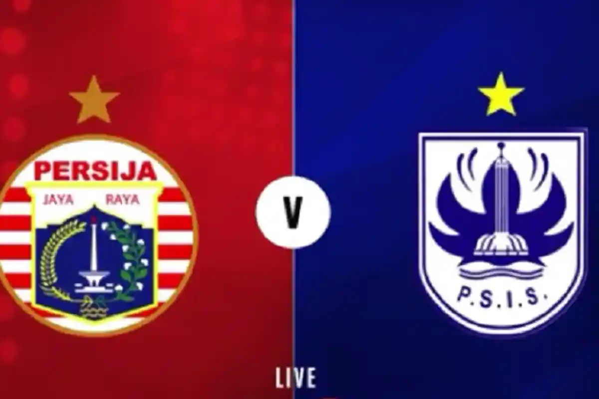 Preview Persija Jakarta Vs PSIS Semarang, Cek Prediksi Skor, Susunan Pemain, dan Head to Head