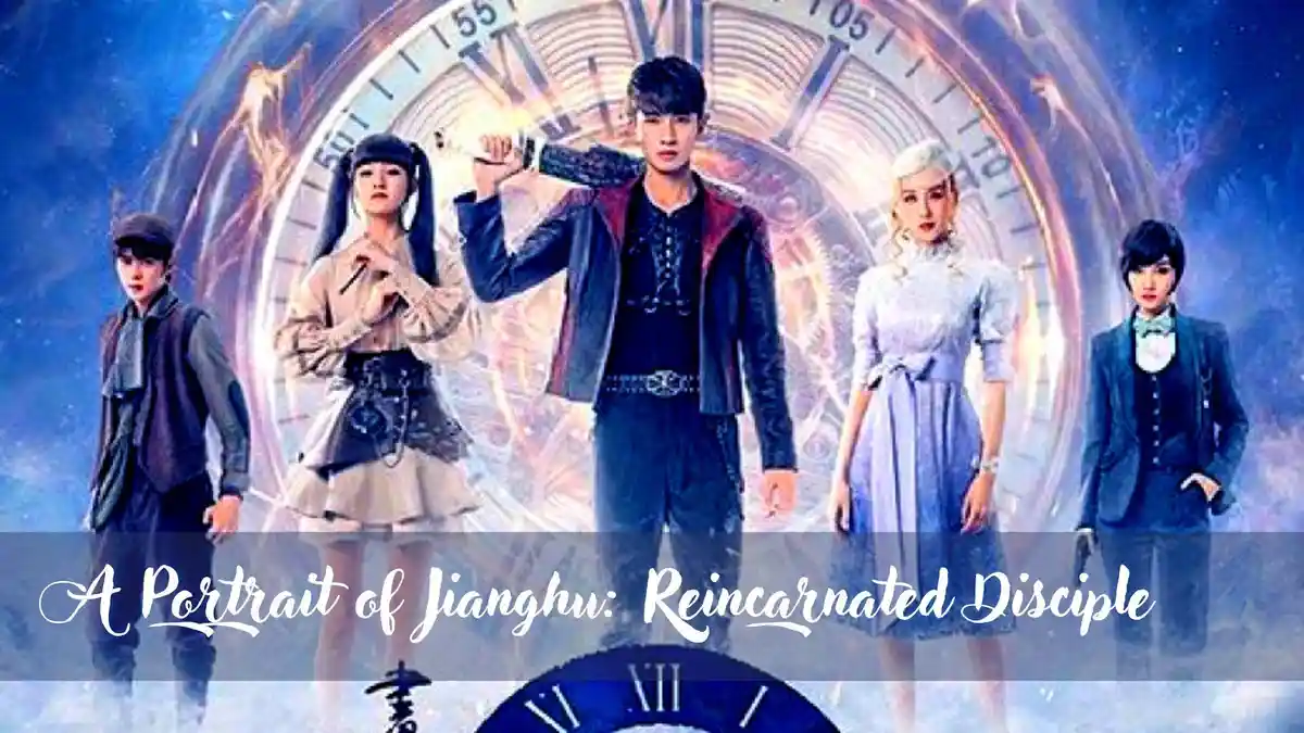 Link Nonton Drama China A Portrait of Jianghu: Reincarnated Disciple ...