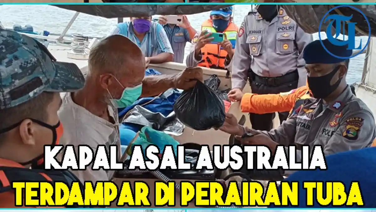 Kapal Asal Australia Diduga Korban Perompakan Terdampar di Perairan Tuba