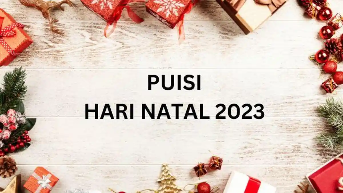 10 Contoh Puisi Hari Natal 2023 Terbaik, Singkat, Menyentuh Hati Tema Kelahiran Yesus Kristus
