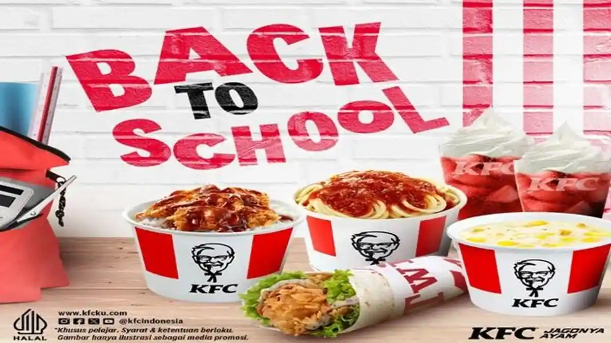 Promo KFC Besok Senin 29 Juli, Tunjukkan Kartu Pelajar Dapatkan Back to School Menu Mulai Rp 13.636