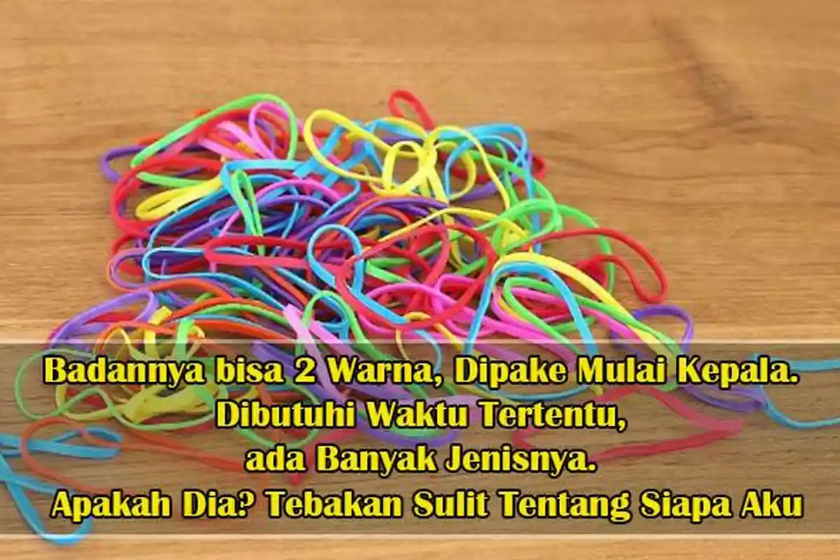 Badannya Bisa 2 Warna Dipake Mulai Kepala, Dibutuhi Waktu Tertentu, Ada Banyak Jenisnya, Apakah Dia?