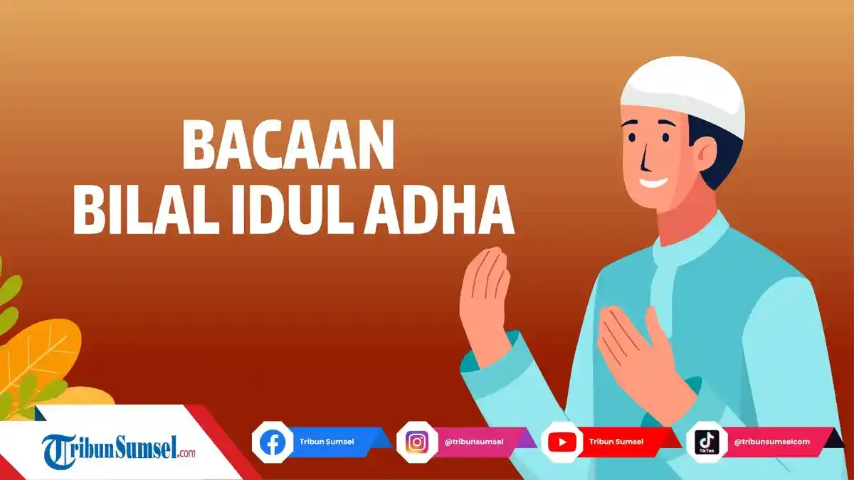 Bacaan Teks Bilal Idul Adha 2026 Lengkap Arab Latin dan Artinya, Ada File PDF Mudah Dibaca