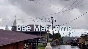 Lirik-Lagu-Bae-Mar-Lama-Ever-Batkunde-Dante-Nababan.jpg