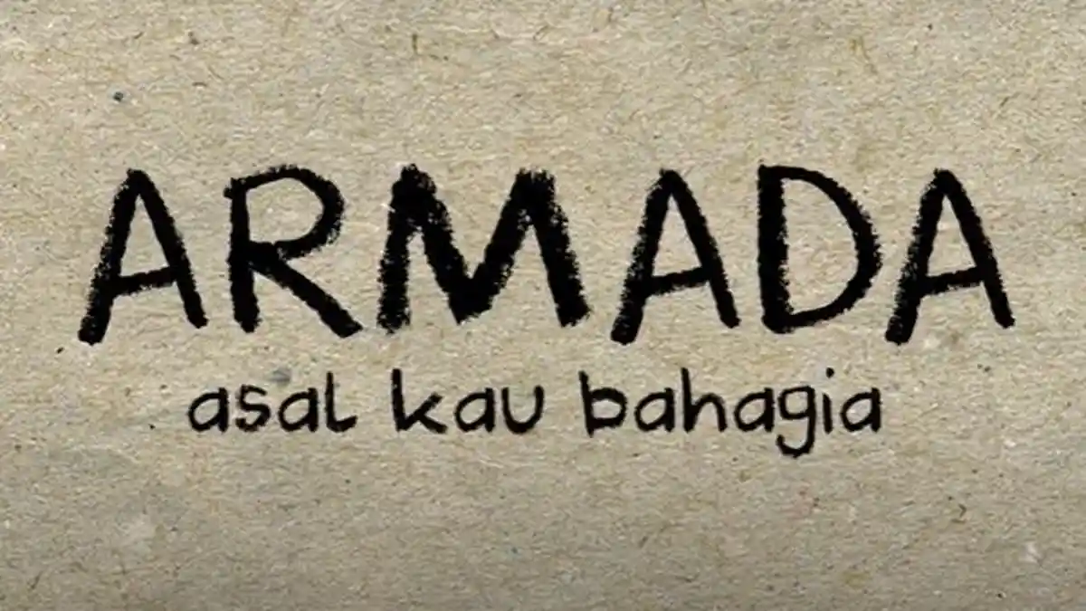 Chord Gitar Asal Kau Bahagia - Armada, Lengkap dengan Lirik dan Video Klipnya
