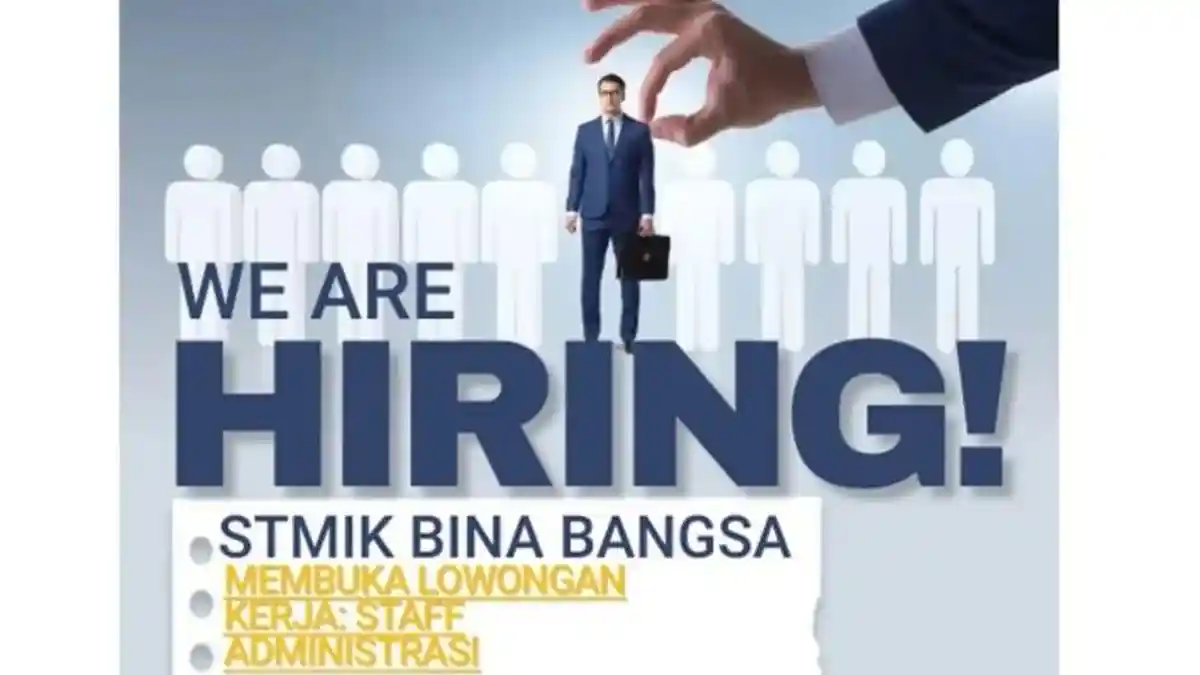 Lowongan Kerja Kendari, STMIK Bina Bangsa Buka Rekrutmen Staf Administrasi, Syarat dan Cara Daftar