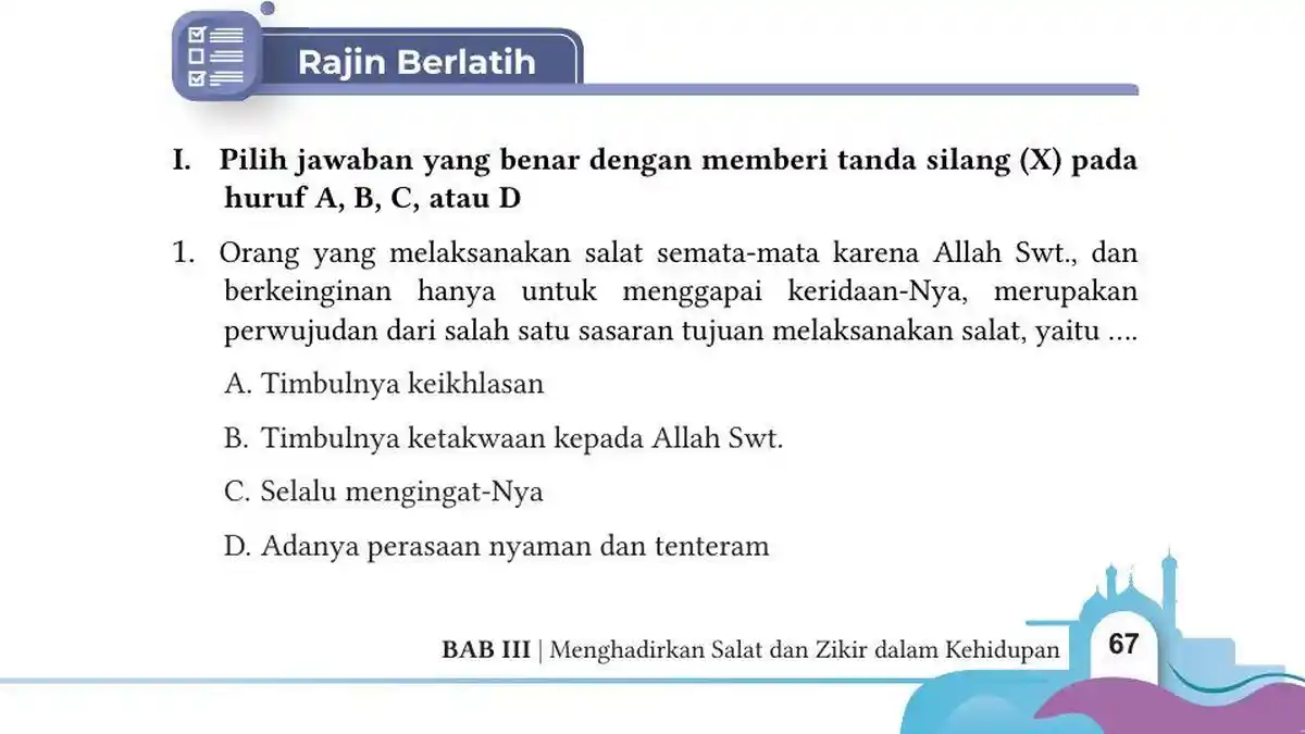 Kunci Jawaban PAI Kelas 7 Halaman 67 Kurikulum Merdeka: Rajin Berlatih, Soal Pilihan Ganda