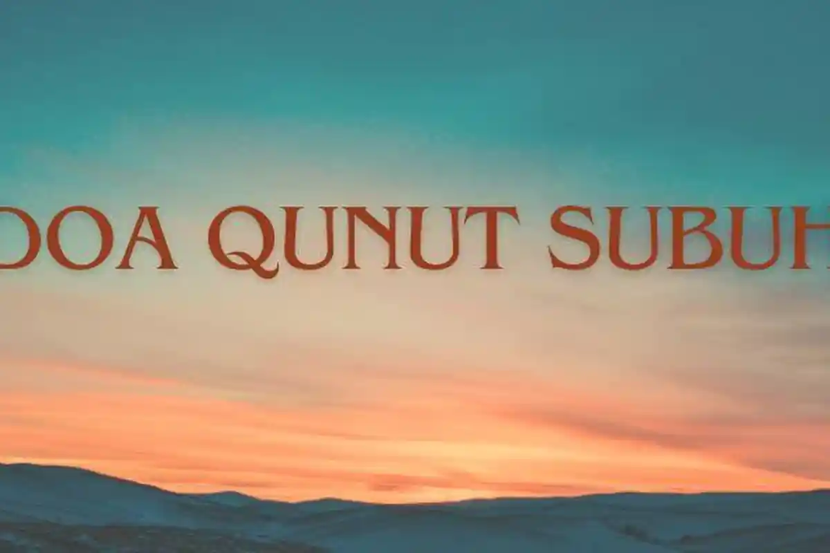 Bacaan Doa Qunut Subuh Sendiri dan Qunut Nazilah, Lengkap Niat Sholat Subuh dan Tata Caranya