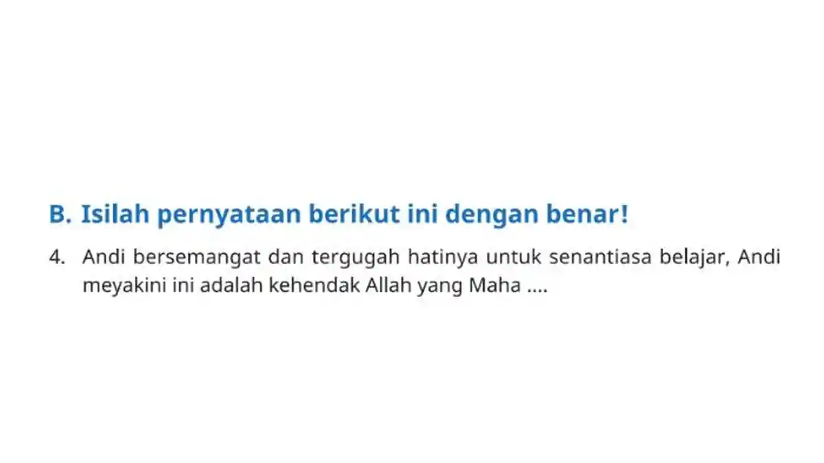 Kunci Jawaban PAI Kelas 5 SD Kurikulum Merdeka, Andi Meyakini Ini adalah Kehendak Allah yang Maha