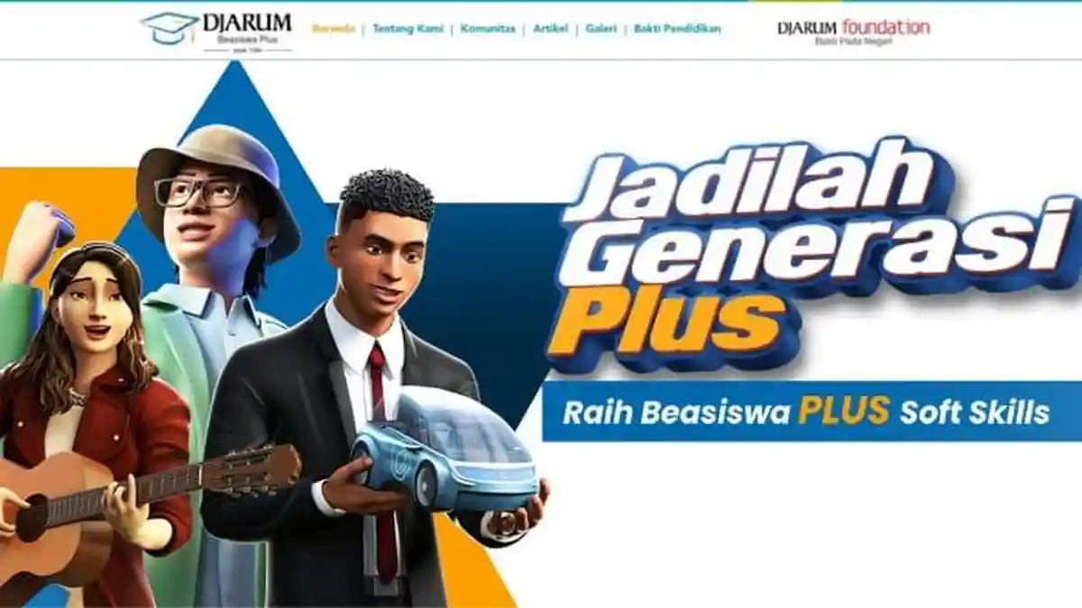 Djarum Beasiswa Plus 2025: Kesempatan Mahasiswa S1/D4 Dapat Uang Saku dan Pelatihan Soft Skill