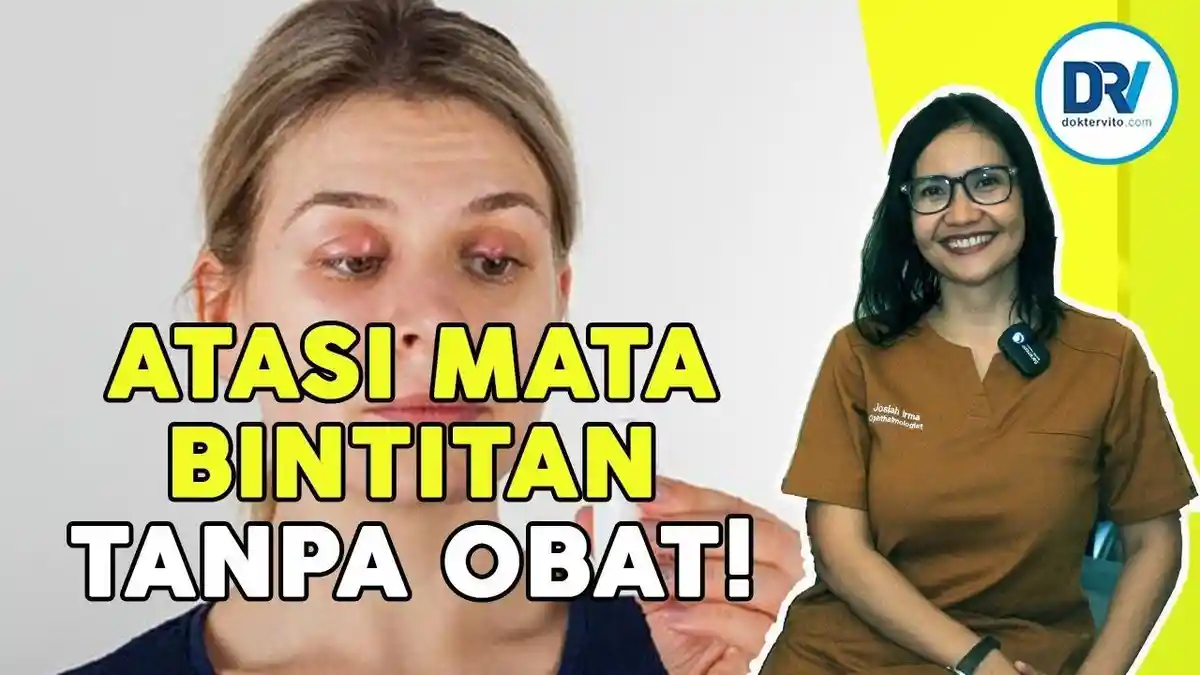 5 Cara Mudah dan Ampuh Mengatasi Mata Bintitan Dengan Cepat,Tanpa Konsumsi Obat