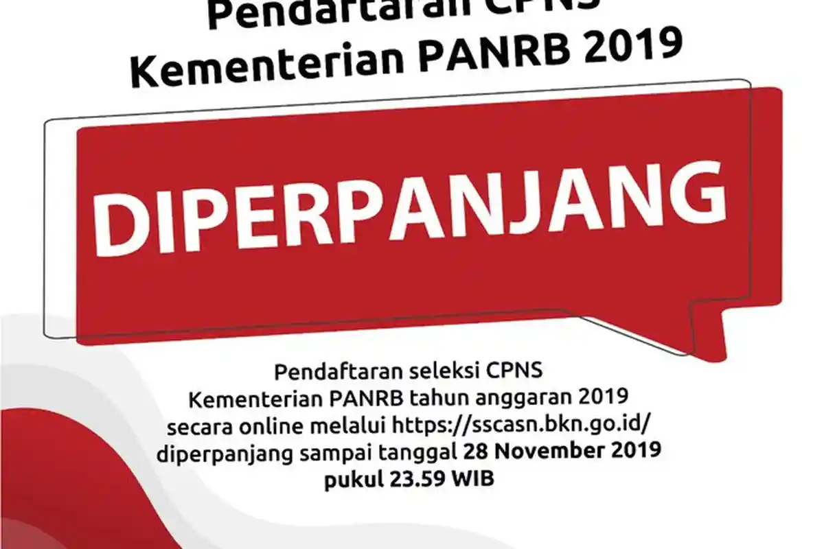8 Kementrian & Badan yang Memperpanjang Pendaftaran CPNS 2019 - Catat Waktu dan Tanggalnya!