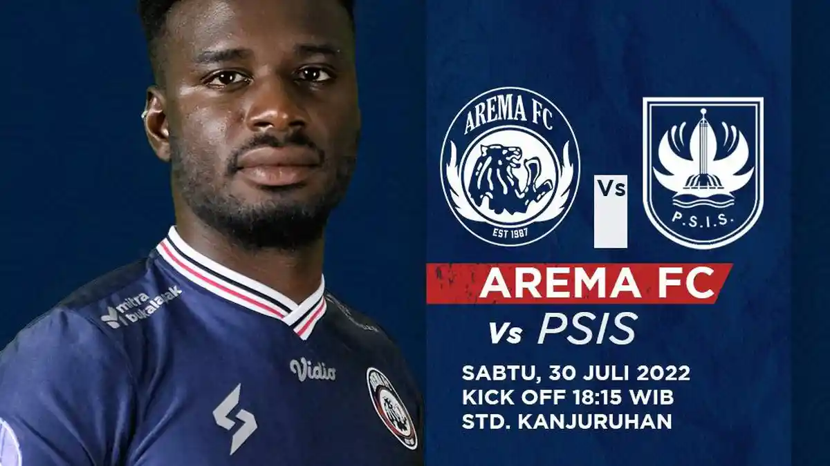 Live Streaming Indosiar Arema FC vs PSIS Kick Off 18.15 WIB, Abel Camara Main?