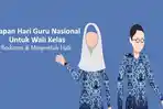 Ucapan-Hari-Guru-Nasional-2022-untuk-Wali-Kelas-yang-Berkesan-dan-Menyentuh-Hati.jpg