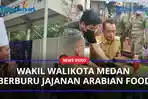 Wakil-Walikota-Medan-Aulia-Rachman-Berburu-Jajanan-Arabian-Foodaa.jpg