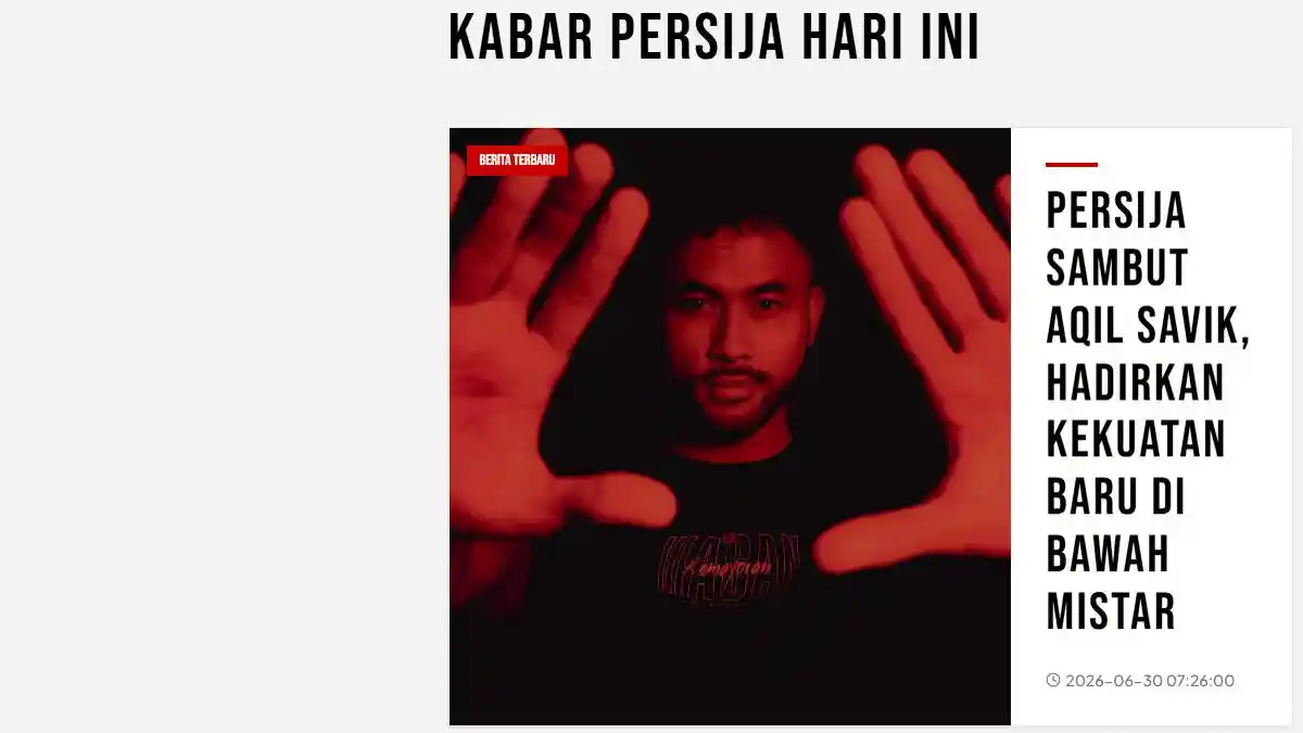 Transfer Super League, Persija Jakarta Datangkan Kiper Aqil Savik - Tribunbatam.id
