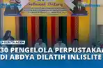 30-Pengelola-Perpustakaan-di-Abdya-Dilatih-INLISLite.jpg