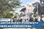 Video-massa-bakar-Kantor-Bupati-Pohuwato.jpg