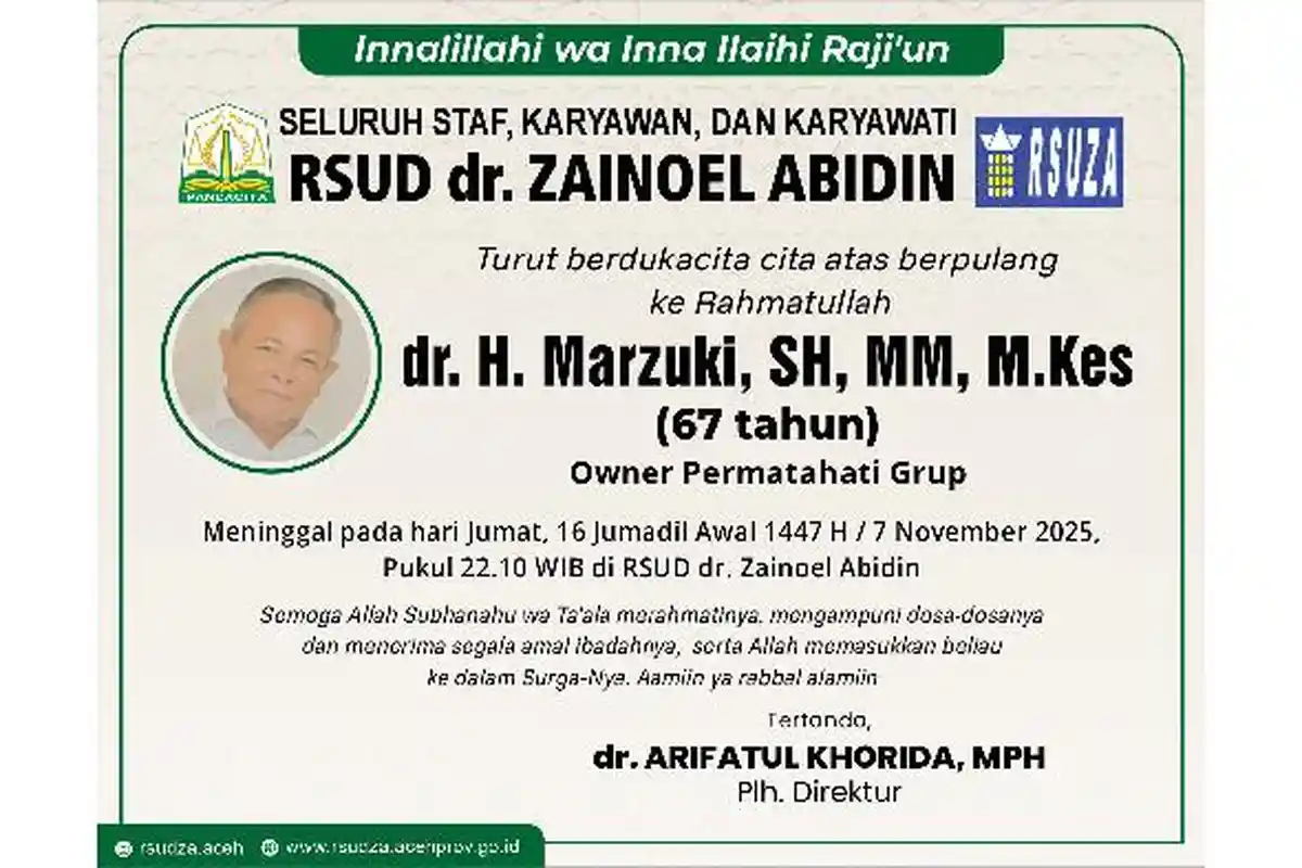 RSUD dr. Zainoel Abidin Berduka atas Wafatnya dr. H. Marzuki, SH, MM, M.Kes