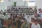 doa-sesudah-sholat-idul-adha-doa-tolak-bala-dan-qunut-nazila-lengkap-tata-cara-sholat-id.jpg