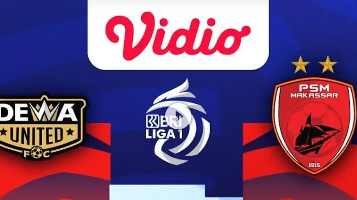 Link Live Streaming Dewa United VS PSM Makassar Sore Ini, Bisa Nonton di HP