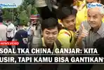 Soal TKA China, Capres PDIP Ganjar Lontar Pesan Menohok di UI: Kita Usir, Tapi Kamu Bisa Gantikan?